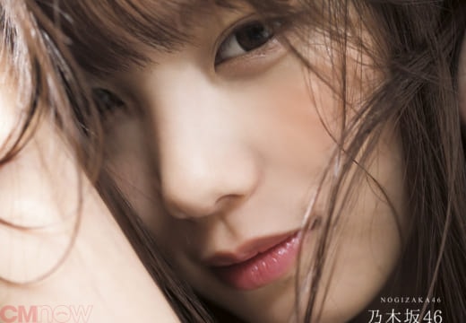 乃木坂46与田祐希「CMNOW」で超ドアップ表紙！浜辺美波＆岡田健史、小宮有紗、柴田柚菜、清宮レイ、前田公輝ら登場